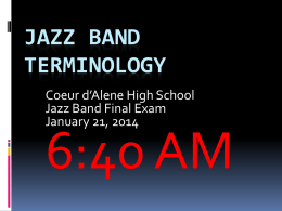 Jazz Band Terminology - Coeur d`Alene School District
