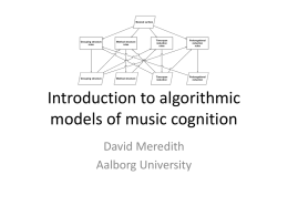 Introduction to algorithmic models of music cognition