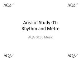 AQA Area of Study 1 Rhythm_and_Metre_PPTx