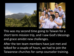 Taiwan Mission Trip 2013 by Rebecca Wu