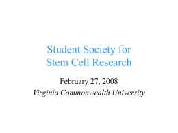 Student Society for Stem Cell Research