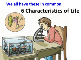 Characteristics of Living Things and Cell Structure and