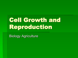 Cell Growth and Reproduction - Lehi FFA