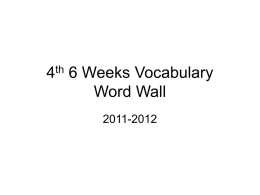 4th 6 Weeks Vocabulary Word Wall