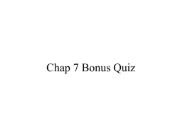 Quiz 7 Bonus Quiz