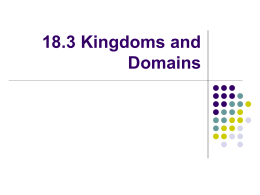 18.3 Kingdoms and Domains Updates to Linnaeus` System