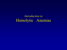 Hemolytic Anemias