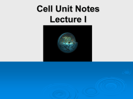 Cell Lecture I