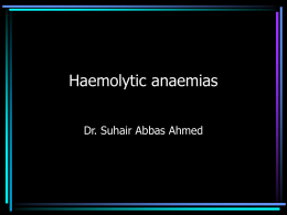 Haemolytic anaemias1