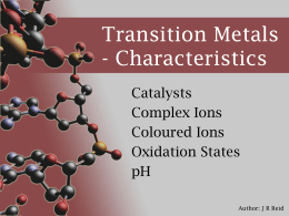 Transition Metals - Catalysts