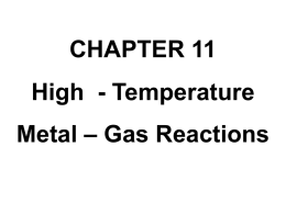 CHAPTER 11 High - Temperature Metal – Gas Reactions