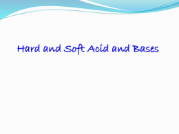 Hard and Soft Acids