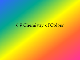 6.9 Chemistry of Colour