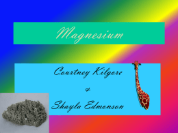 Magnesium - EverettAreaMiddleSchoolScience