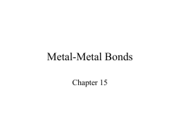 Metal-Metal Bonds