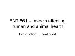 ENT 561 – Insects affecting human and animal health