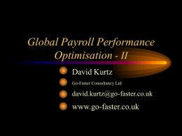 Global Payroll Performance Optimisation - II David Kurtz