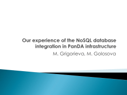 Our experience of the NoSQL database integration in PanDA
