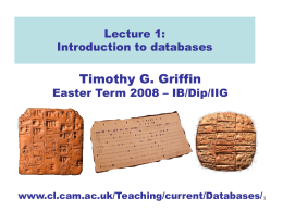 Lecture 01 of IB Databases Course