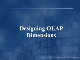 Designing OLAP Dimensions