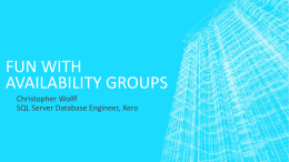 Fun with Availability Groups