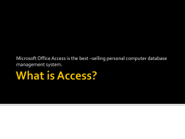 What is Access?
