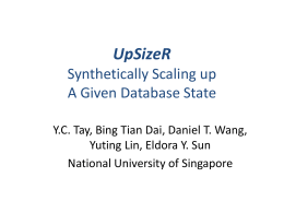 UpSizeR Synthetically Scaling up A Given Database State