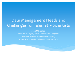 Data Management Needs and Challenges for Telemetry Scientists