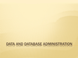 Data and database administration
