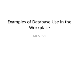 Examples of Database Use in the Workplace