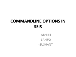 COMMANDLINE OPTIONS IN SSIS