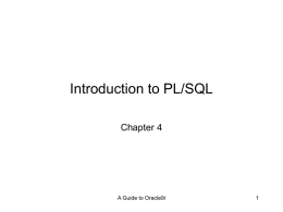 Chapter 4: Introduction to PL/SQL - Oracle9i