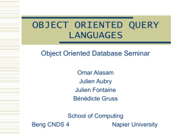 OBJECT ORIENTED QUERY LANGUAGES