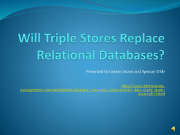 Will Triple Stores Replace Relational Databases?