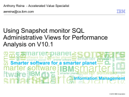 Using Snapshot Monitor SQL Administrative Views for Performance