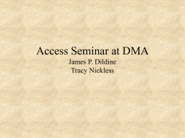 Access Seminar at DMA