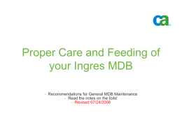 Proper Care and Feeding of your Ingres MDB