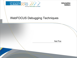 WebFOCUS Debugging Techniques