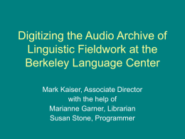 Digitizing the Audio Archive of Linguistic Fieldwork at