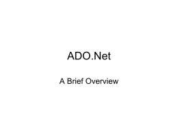ADO .Net Overview - University of South Alabama