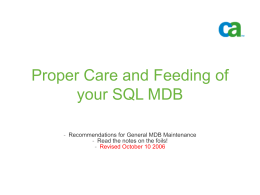 Proper Care and Feeding of your SQL MDB
