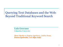 Querying Text Databases and the Web: Beyond Traditional