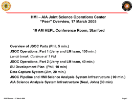 HMI – AIA Joint Science Operations Center “Peer” Overview