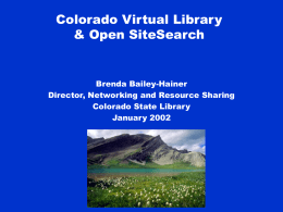 Colorado Virtual Library: Information at Its Peak