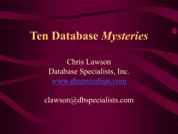 Ten Database Mysteries Part I
