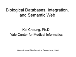Semantic Web Approach to Biological Database Integration