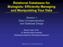 Relational Databases for Biologists: Efficiently Managing