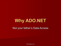 Why ADO.NET - Wildermuth