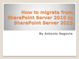 How to migrate from SharePoint 2010 to SharePoint 2013
