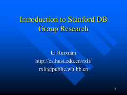 Introduction to Stanford DB Group Research